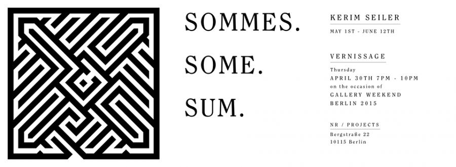 SOMMES. SOME. SUM SOMMES. SOME. SUM