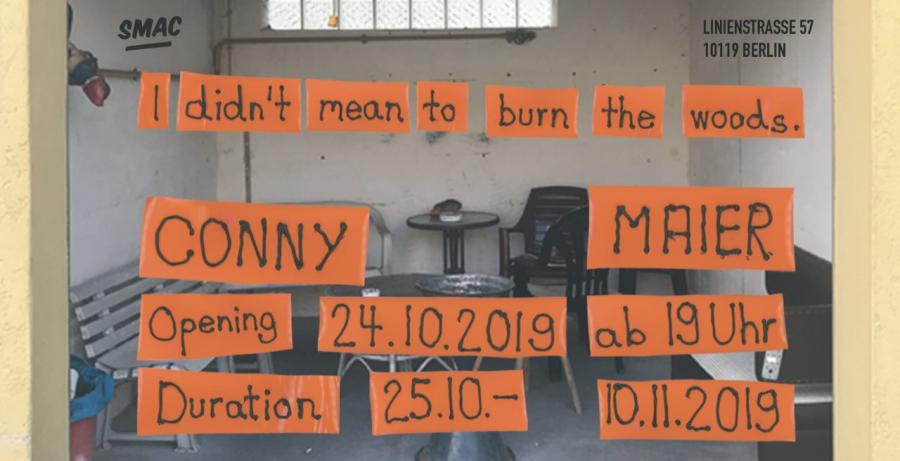 "I didn´t mean to burn the woods" - Conny Maier "I didn´t mean to burn the woods" - Conny Maier
