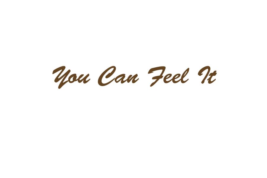 You Can Feel It © Jonny Star You Can Feel It © Jonny Star